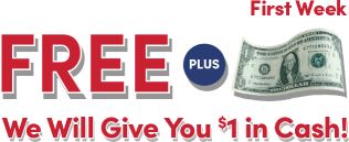 Start a New Agreement & Get Your first Week FREE PLUS We Will Give You $1 in Cash!