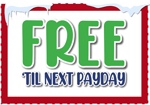 Free 'til next payday