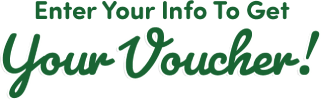 Enter your info to get your voucher!