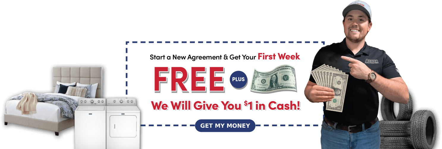 Start a New Agreement & Get Your first Week FREE PLUS We Will Give You $1 in Cash!