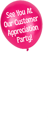 See You At Our Customer Appreciation Party!