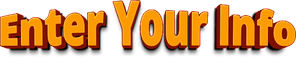Enter Your Info