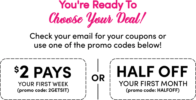 You're Ready to Choose Your Deal!